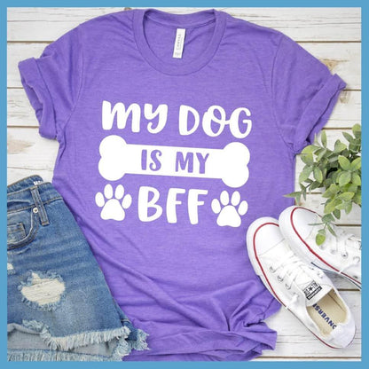 Dog Is My Bff T-Shirt - Brooke & Belle