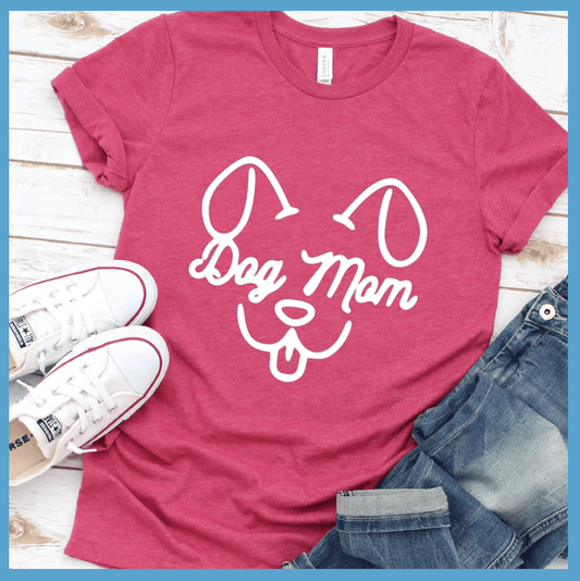 Dog Mom T-Shirt - Brooke & Belle