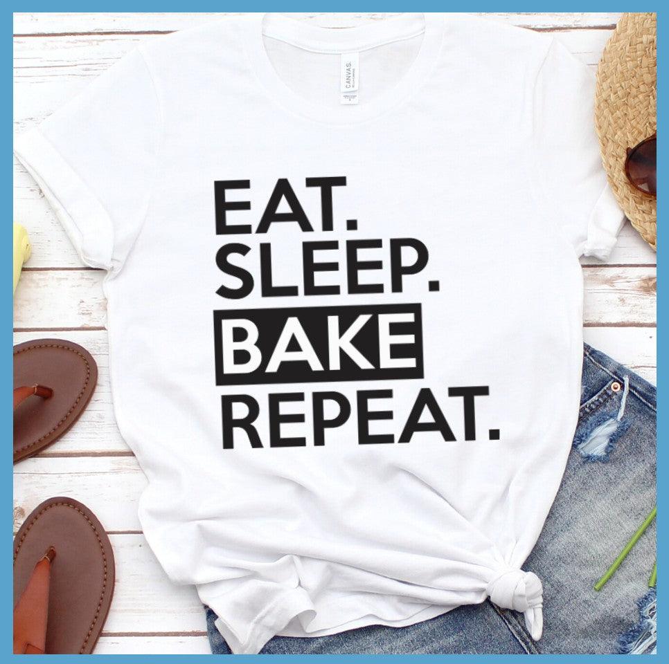 Eat Sleep Bake Repeat T-Shirt - Brooke & Belle