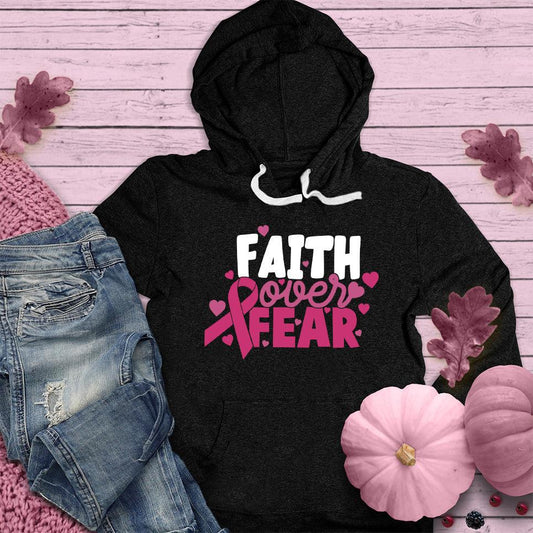 Faith Over Fear Breast Cancer Awareness Colored Edition Hoodie