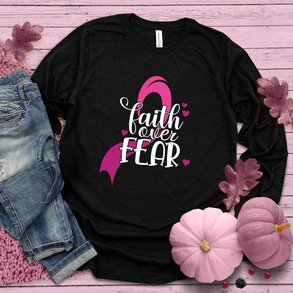 Faith Over Fear Colored Edition Long Sleeves - Brooke & Belle
