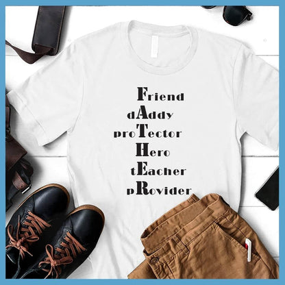 Father Friend Daddy Protector Hero Teacher Provider T-Shirt - Brooke & Belle