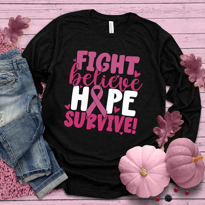 Fight Believe Hope Survive Colored Edition Long Sleeves - Brooke & Belle