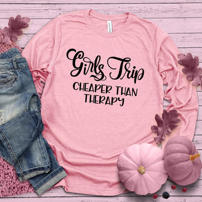 Girls Trip Long Sleeves Pink Edition Pink - Fun long sleeve tee with 'Girls Trip Cheaper Than Therapy' - Perfect for group travels