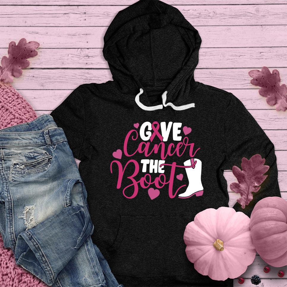 Give Cancer The Boot Colored Edition Hoodie - Brooke & Belle