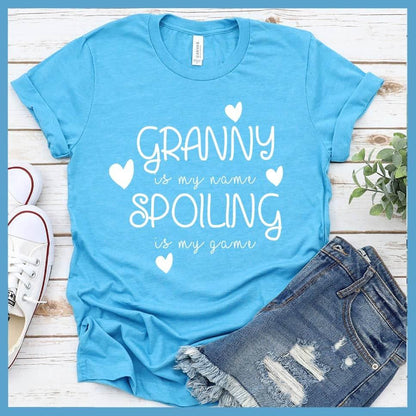 Granny Is My Name Spoiling Is My Game T-Shirt