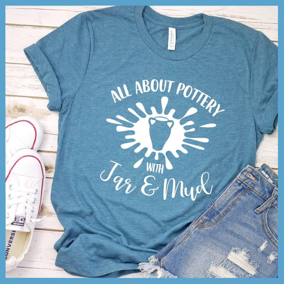 All About Pottery With Jar And Mud T-Shirt - Brooke & Belle