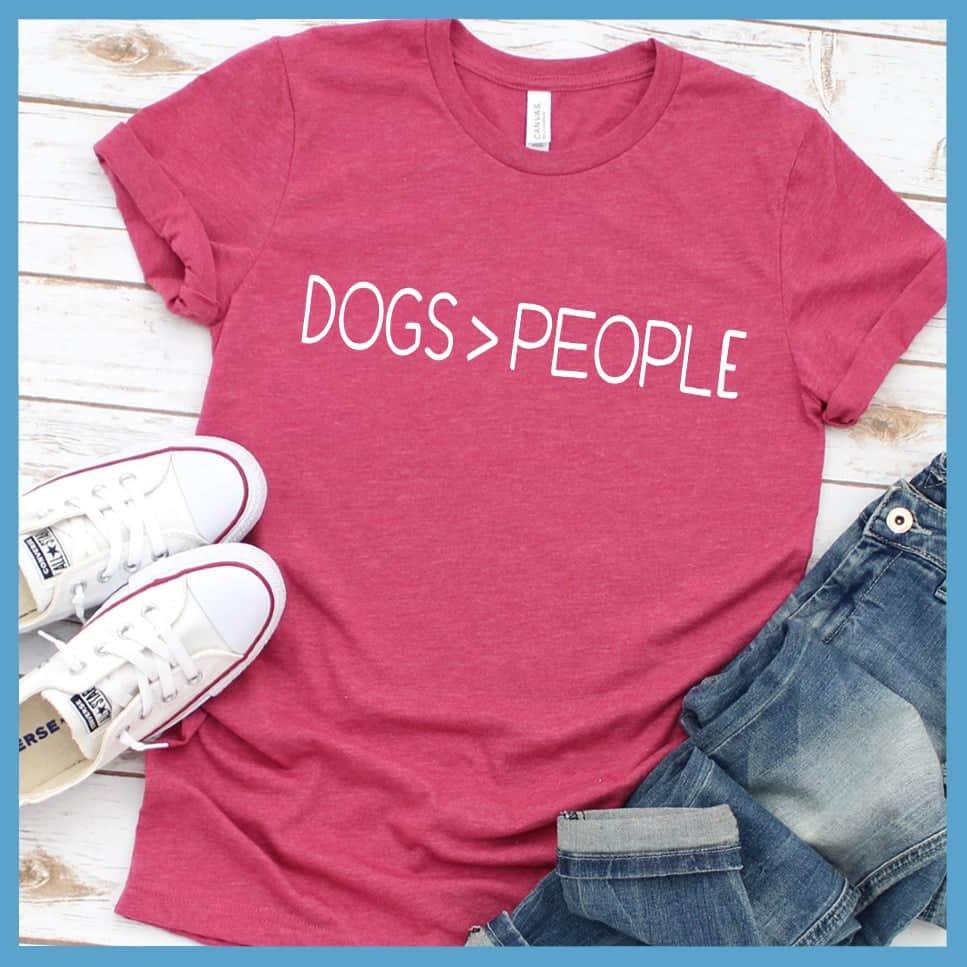 Dogs > People T-Shirt - Brooke & Belle