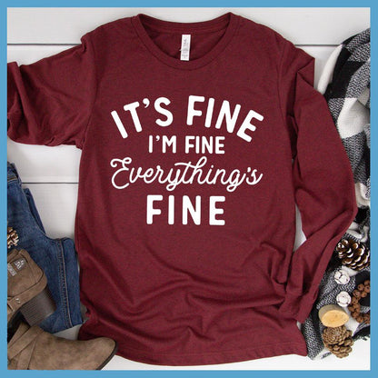 It's Fine I'm Fine Long Sleeves - Brooke & Belle