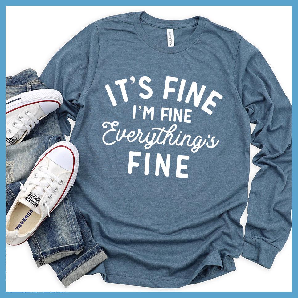 It's Fine I'm Fine Long Sleeves - Brooke & Belle