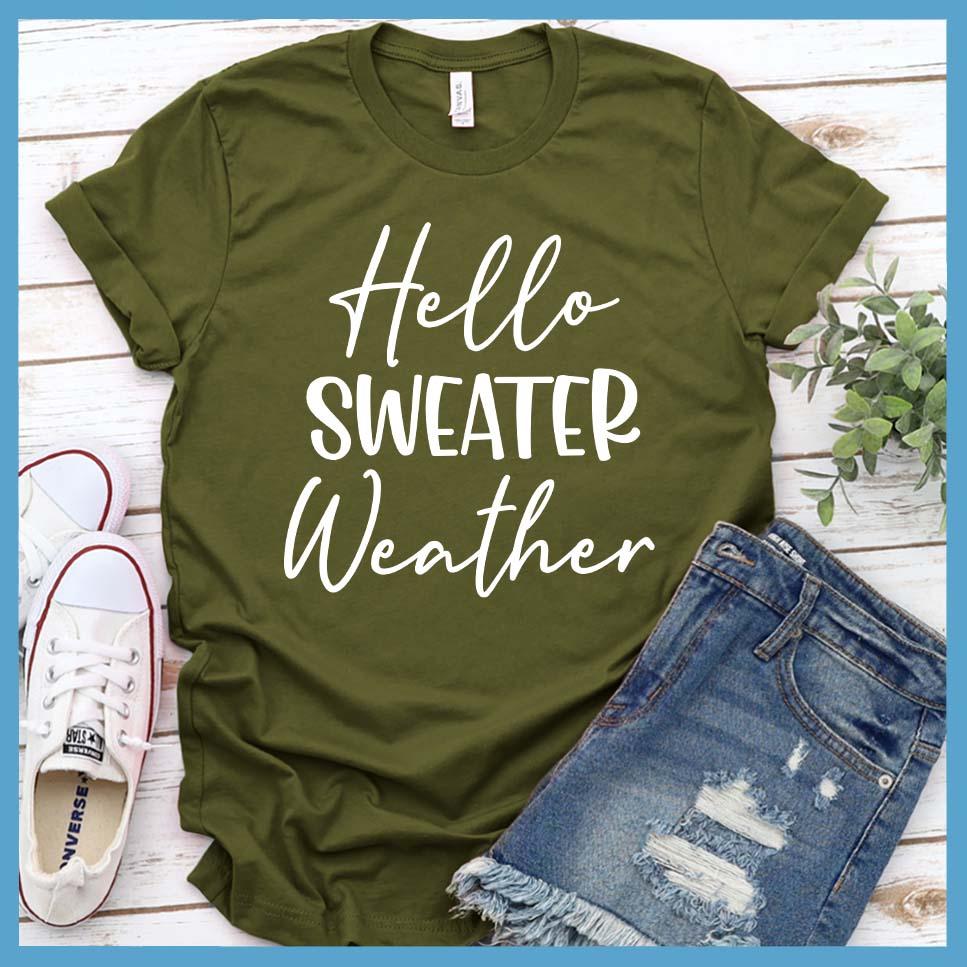 Hello Sweater Weather T Shirt Brooke Belle