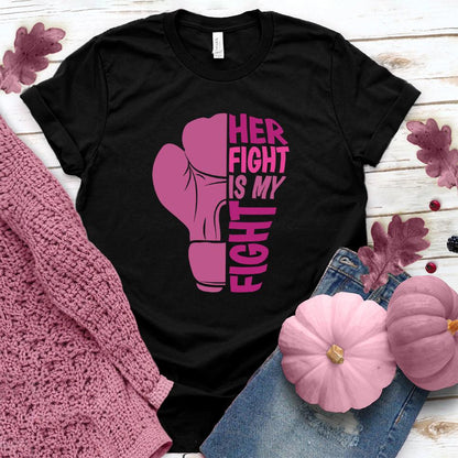 Her Fight Is My Fight Colored Edition T-Shirt - Brooke & Belle