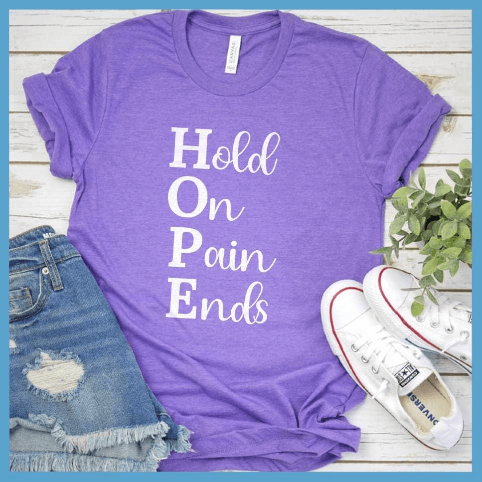 Hold On Pain Ends T-Shirt - Brooke & Belle