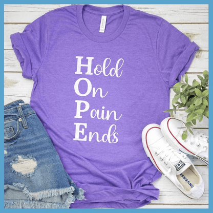 Hold On Pain Ends T-Shirt - Brooke & Belle