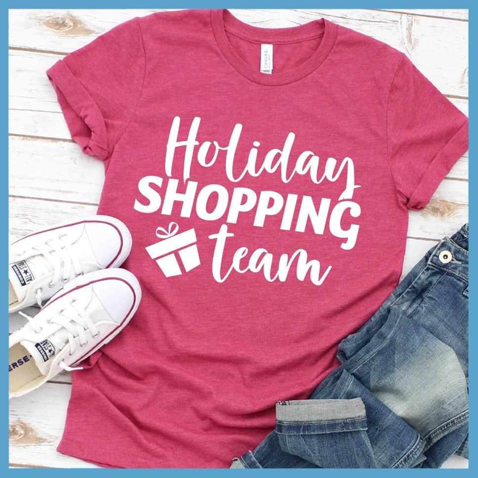 Holiday Shopping Team T-Shirt Heather Raspberry - Festive graphic tee with 'Holiday Shopping Team' print for holiday outings