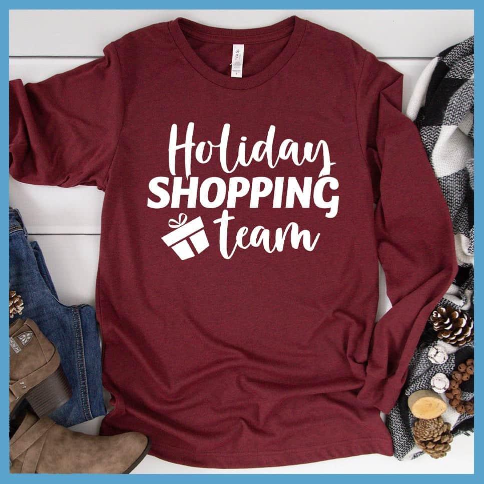 Holiday Shopping Team Long Sleeves Heather Cardinal - Casual long sleeve top with a 'Holiday Shopping Team' slogan for cheerful style