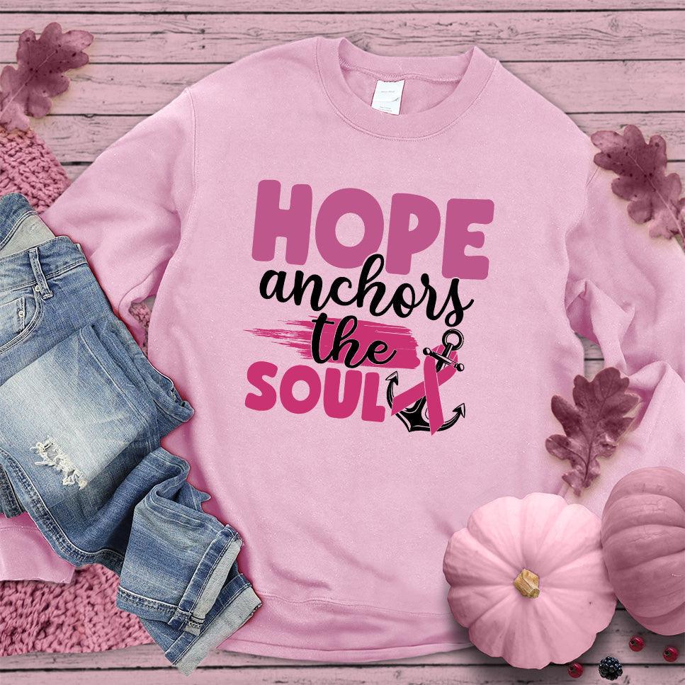 Hope Anchors The Soul Colored Edition Sweatshirt - Brooke & Belle