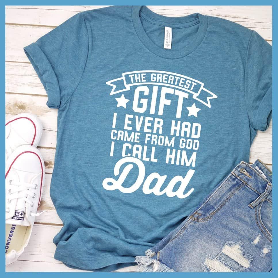 I Call Him Dad T-Shirt - Brooke & Belle