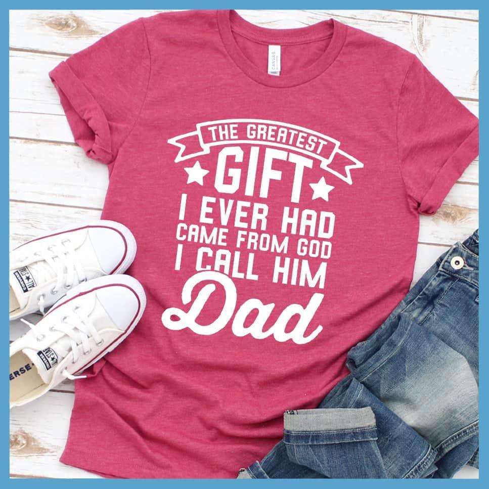 I Call Him Dad T-Shirt - Brooke & Belle