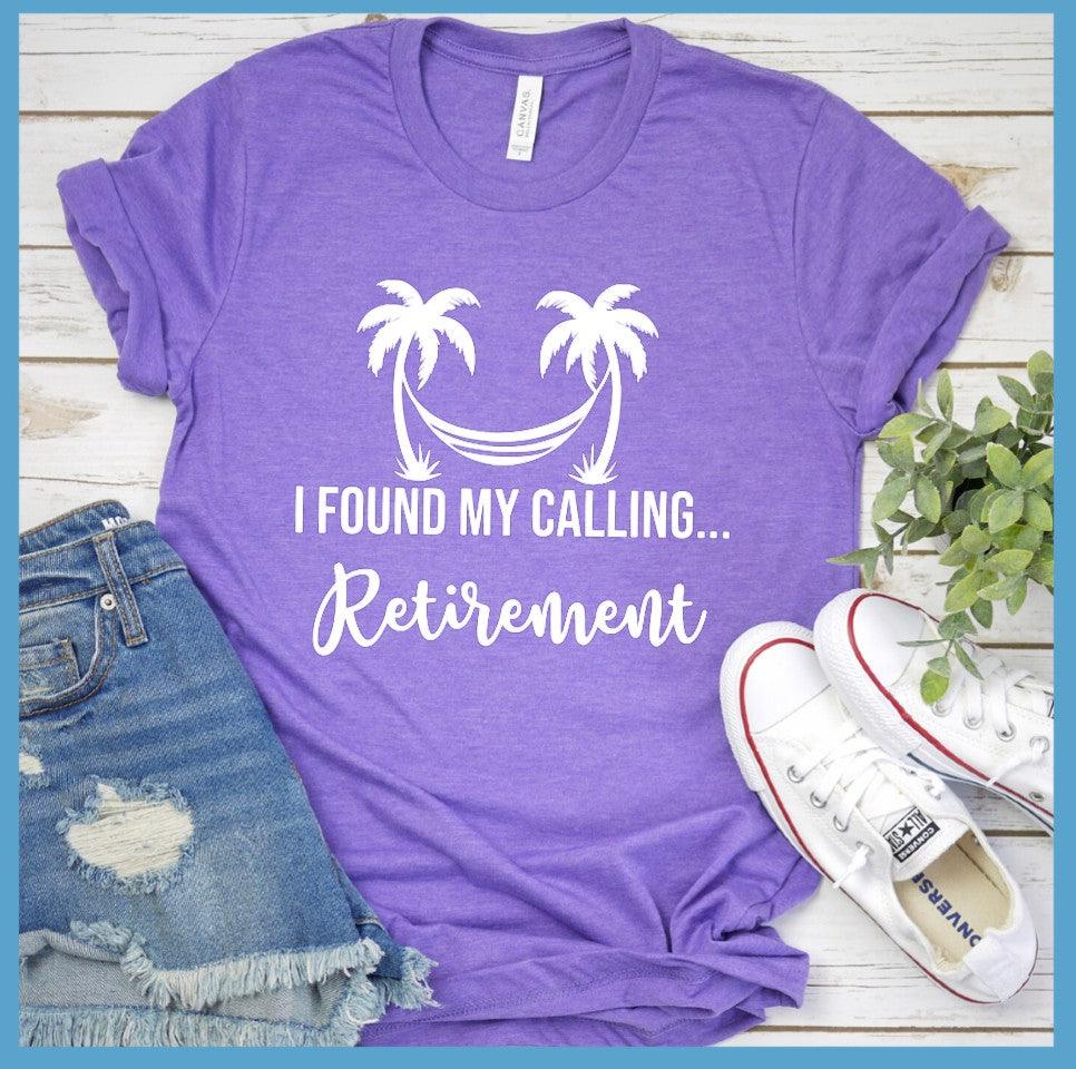 I Found My Calling... Retirement T-Shirt Heather Purple - Fun "I Found My Calling... Retirement" T-Shirt with Palm Design, Perfect Gift for Retirees