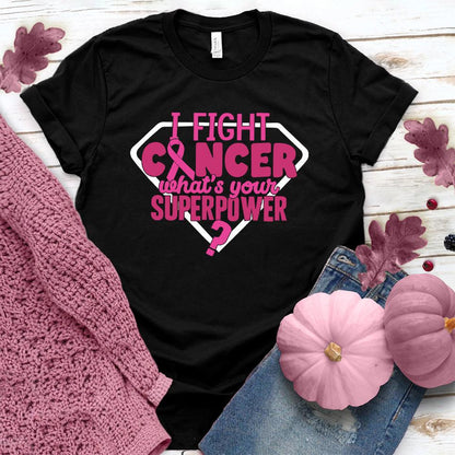 I Fight Cancer What's Your Superpower Colored Edition T-Shirt - Brooke & Belle