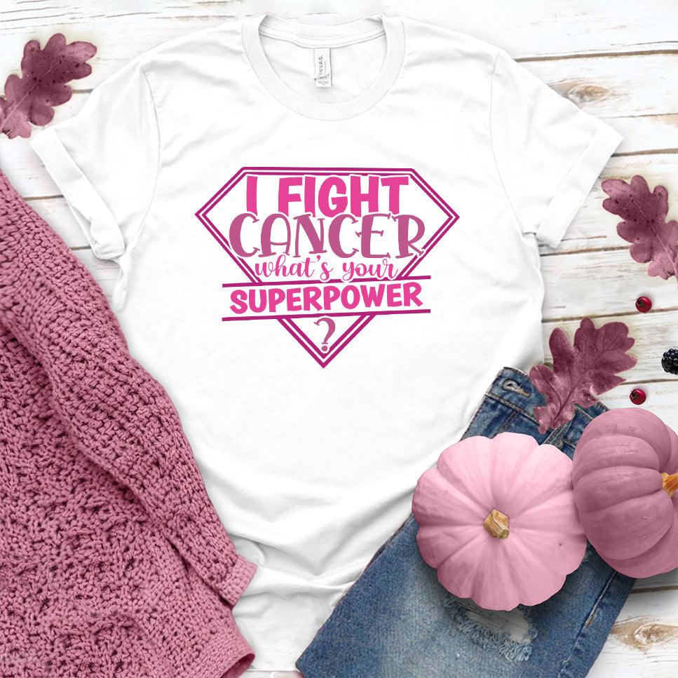 I Fight Cancer Whats Your Superpower Colored Edition T-Shirt - Brooke & Belle