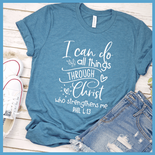 I Can Do All Things T-Shirt Heather Deep Teal - Inspirational "I Can Do All Things" quote t-shirt laid flat with casual shoes and jeans.