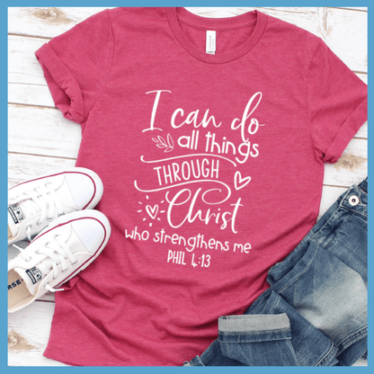 I Can Do All Things T-Shirt Heather Raspberry - Inspirational "I Can Do All Things" quote t-shirt laid flat with casual shoes and jeans.