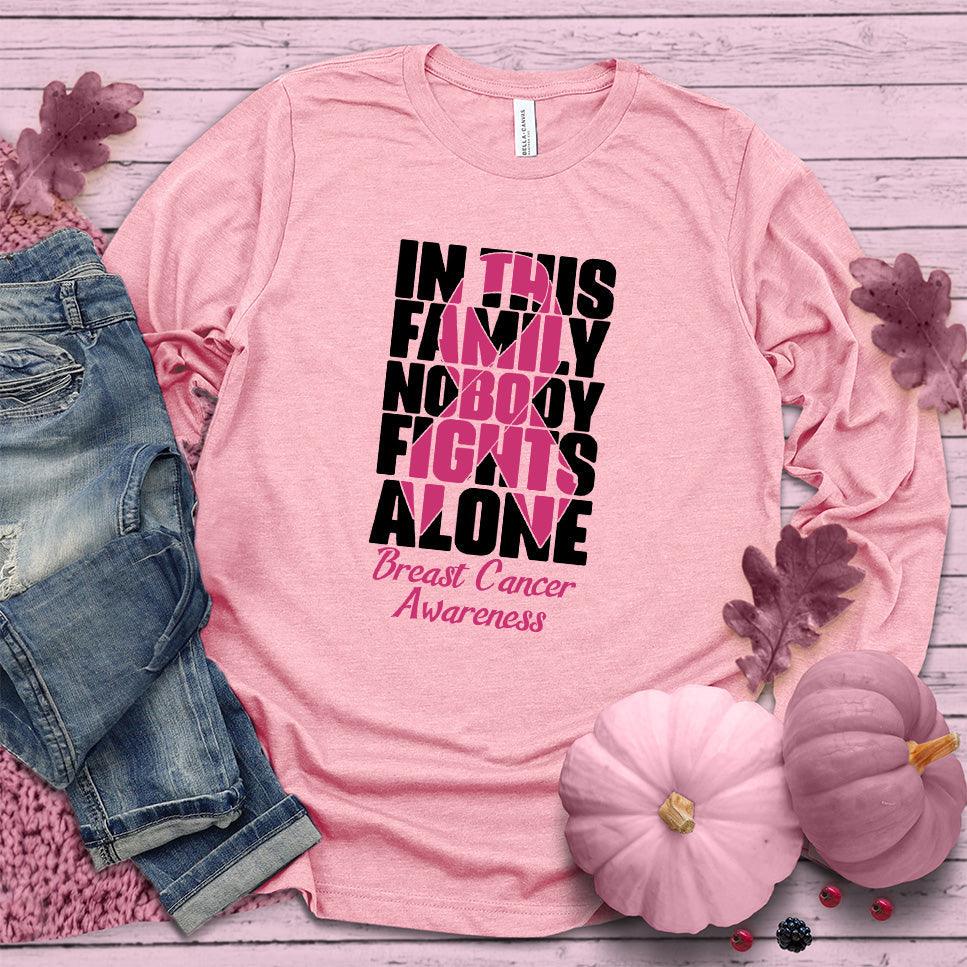 In This Family Nobody Fights Alone Colored Edition Long Sleeves - Brooke & Belle