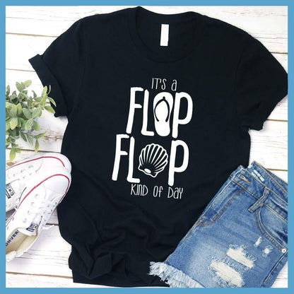 It's A Flip Flop Kind Of Day T-Shirt - Brooke & Belle