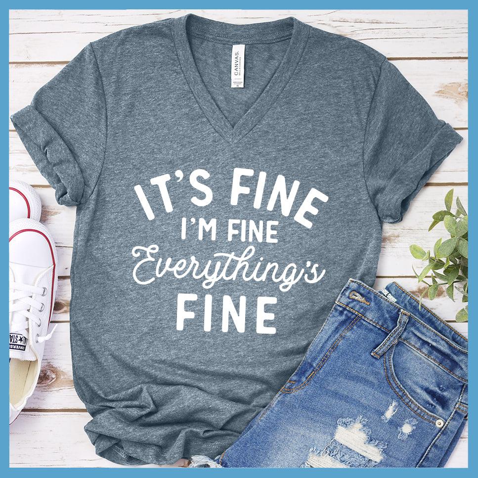 It's Fine I'm Fine V-Neck Heather Slate - Witty V-neck tee with 'It's Fine I'm Fine Everything's Fine' print, perfect for casual fashion.