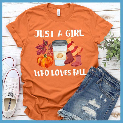 Just A Girl Who Loves Fall Colored T-Shirt