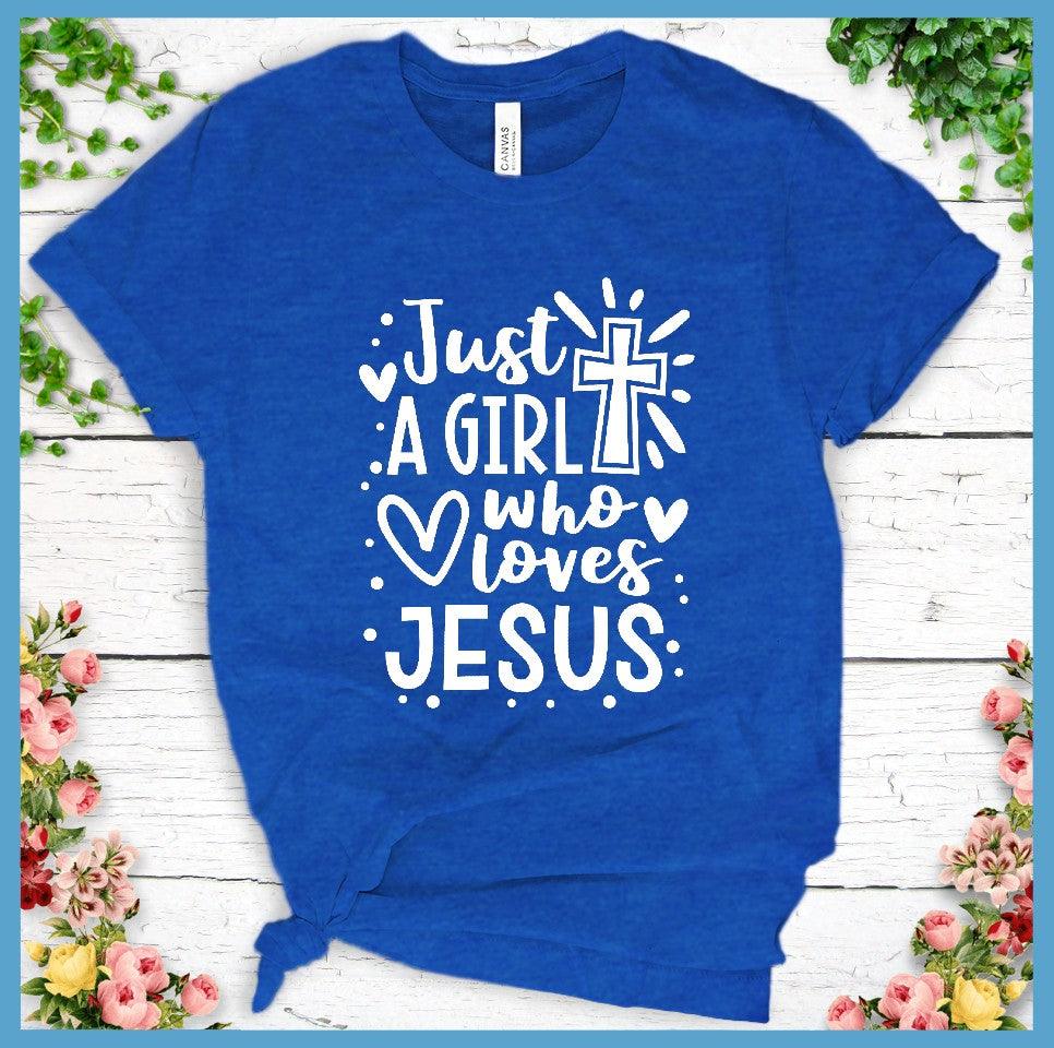 Just A Girl Who Loves Jesus T-Shirt - Brooke & Belle