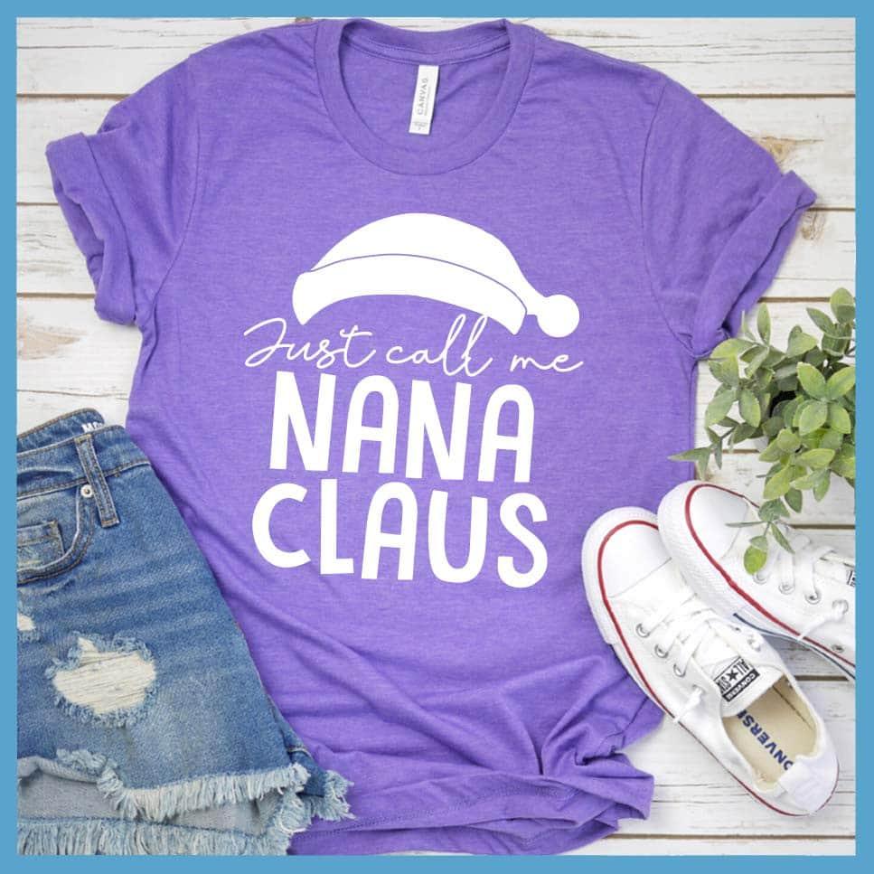 Just Call Me Nana Claus T-Shirt Heather Purple - Festive grandmother themed t-shirt with cheerful Nana Claus design