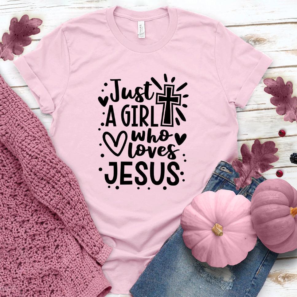 Just A Girl Who Loves Jesus T-Shirt Pink Edition - Brooke & Belle