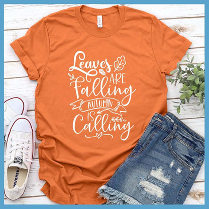 Leaves Are Falling Autumn Is Calling T-Shirt - Brooke & Belle