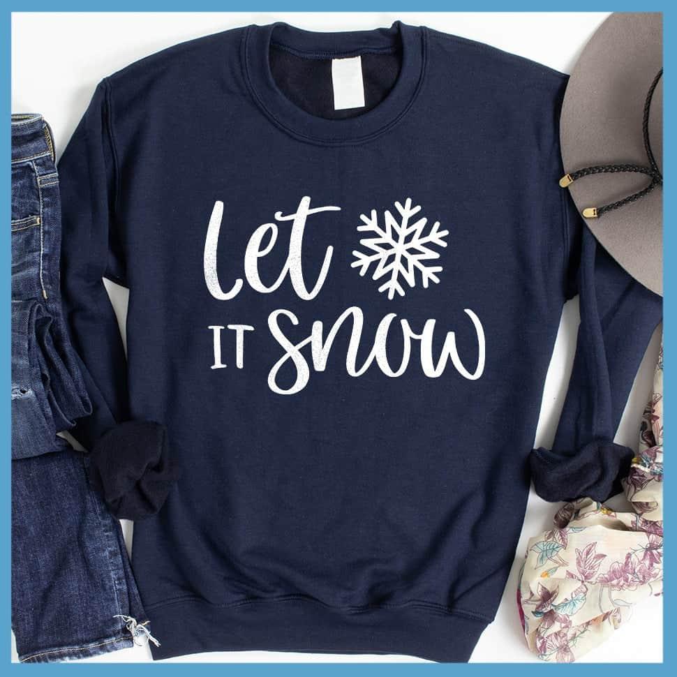 Let It Snow Sweatshirt - Brooke & Belle
