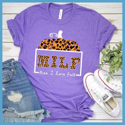 MILF Man I Love Fall Colored T-Shirt