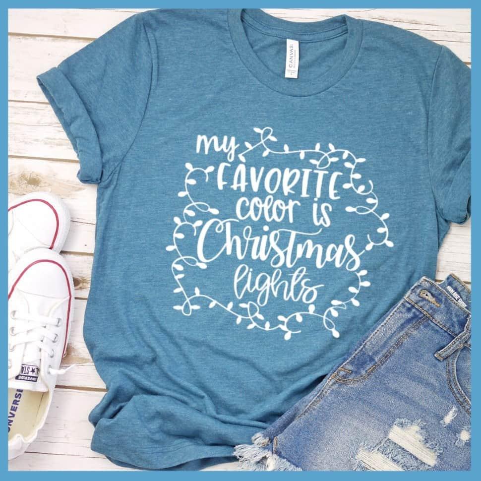 My Favorite Color Is Christmas Lights T-Shirt