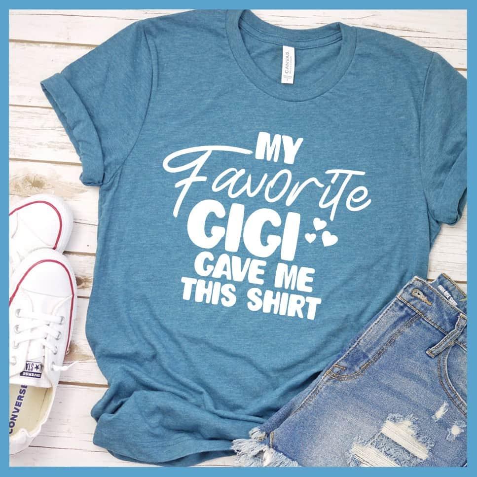 My Favorite Gigi Gave Me This Shirt T-Shirt - Brooke & Belle