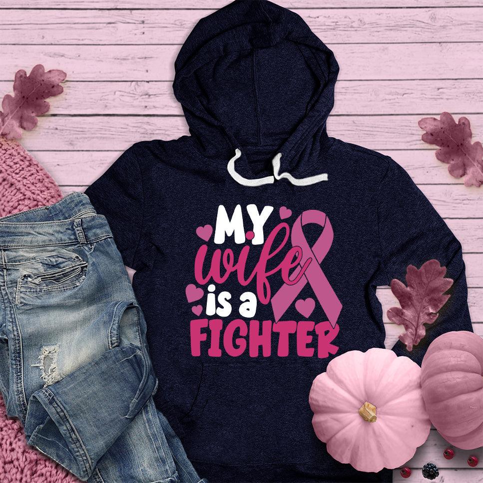 My Wife Is A Fighter Colored Edition Hoodie - Brooke & Belle