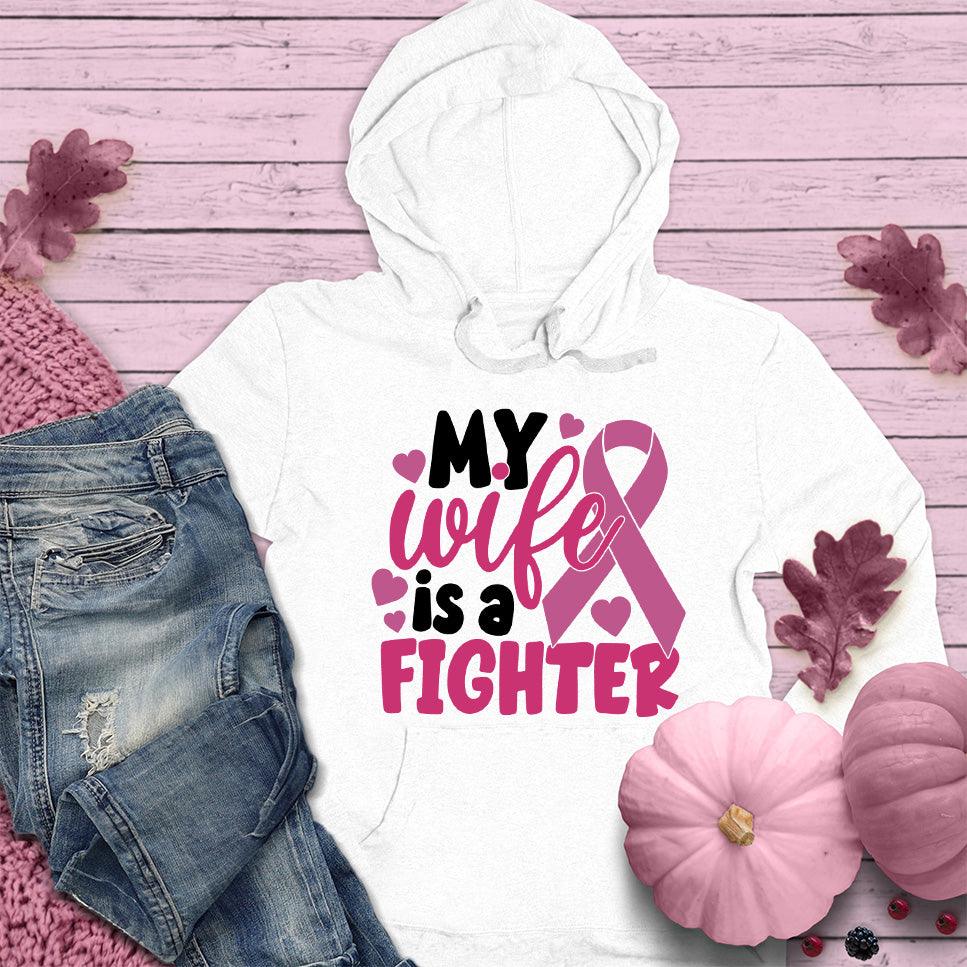 My Wife Is A Fighter Colored Edition Hoodie - Brooke & Belle
