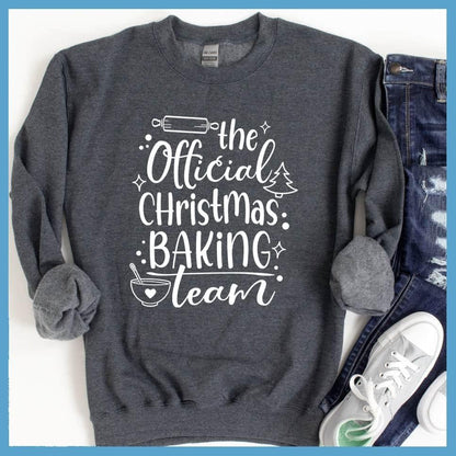The Official Christmas Baking Team Sweatshirt Nickel - Cozy holiday sweatshirt with Christmas Baking Team design, perfect for festive cooking activities.