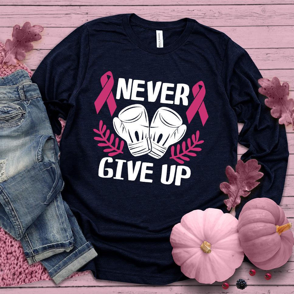 Never Give Up Colored Edition Long Sleeves - Brooke & Belle