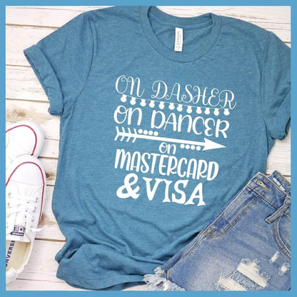 On Dasher On Dancer On Mastercard & Visa T-Shirt
