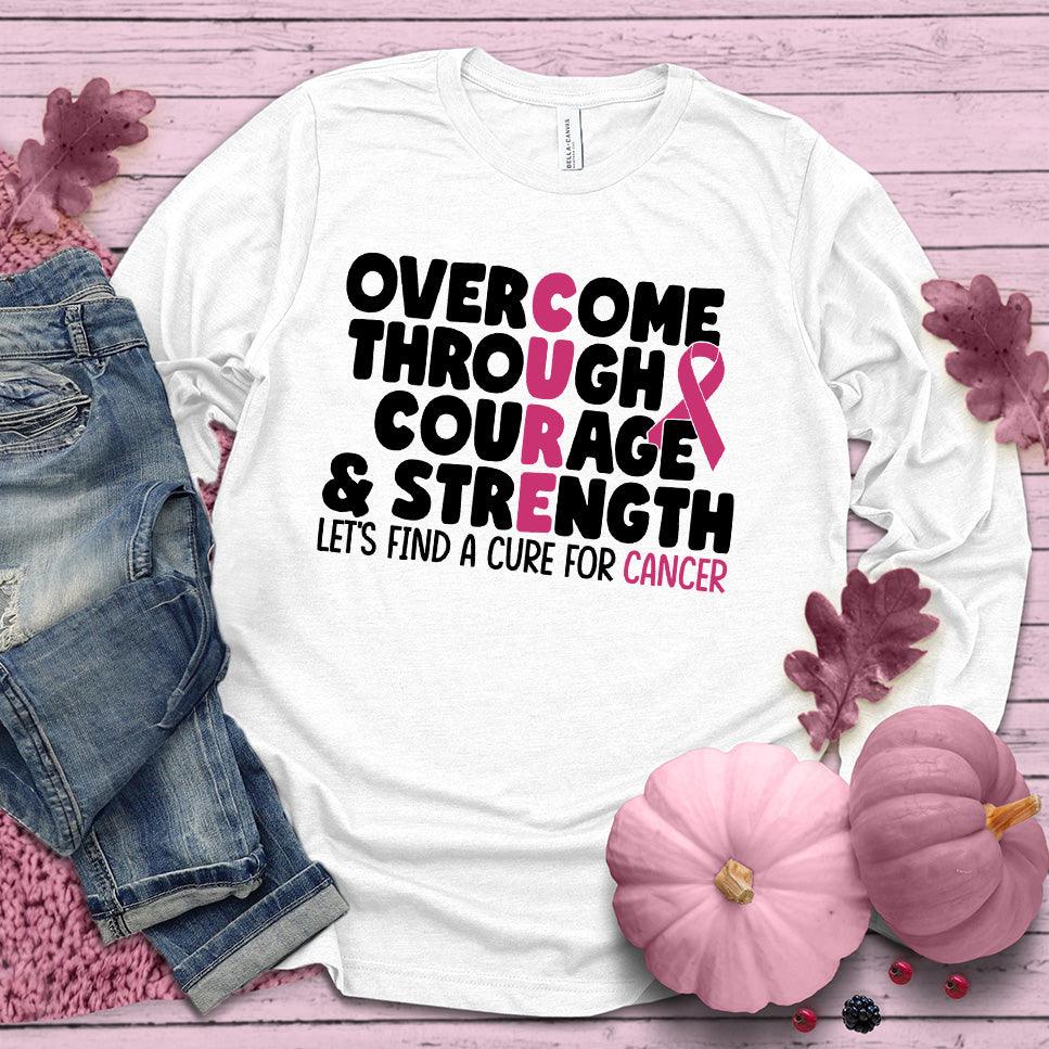 Overcome Through Courage & Strength Colored Edition Long Sleeves - Brooke & Belle
