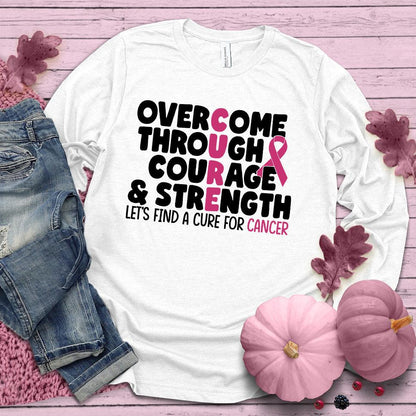 Overcome Through Courage & Strength Colored Edition Long Sleeves - Brooke & Belle