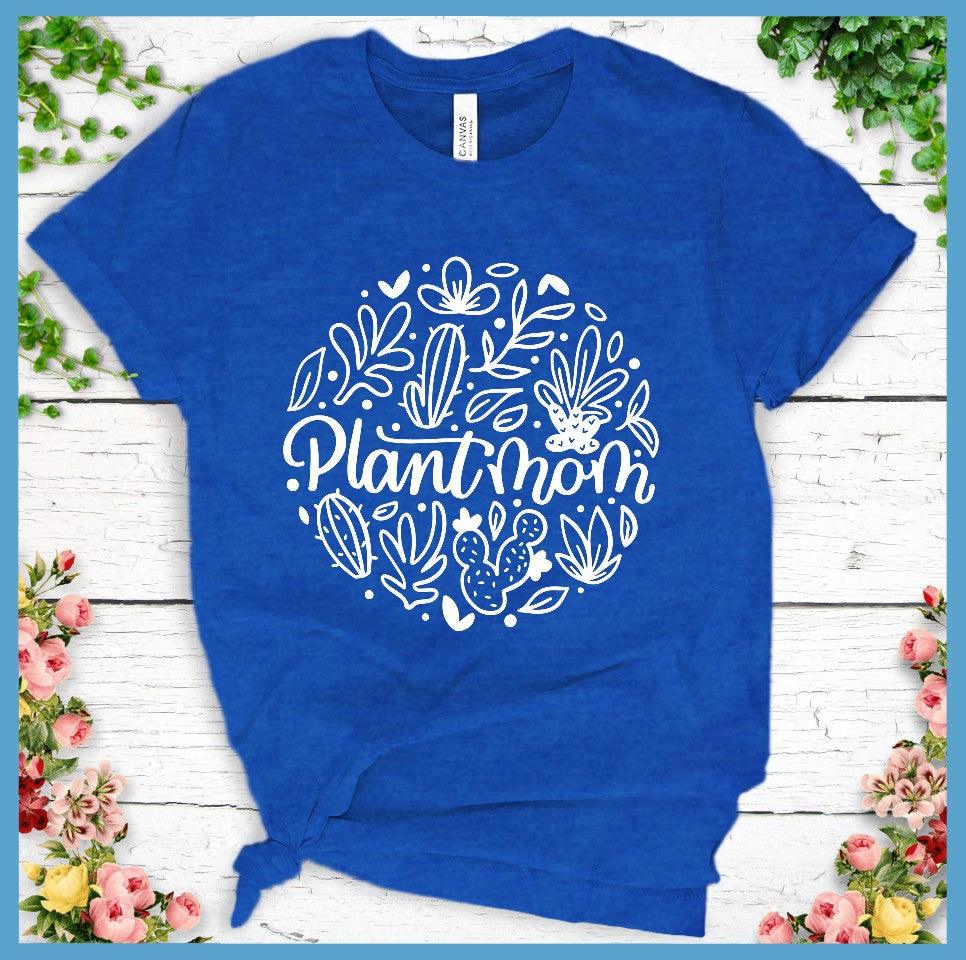 Beautiful Plant Mom T-Shirt - Brooke & Belle