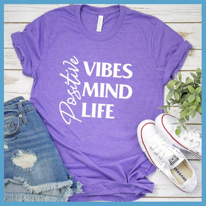 Positive Vibes Mind Life T-Shirt - Brooke & Belle