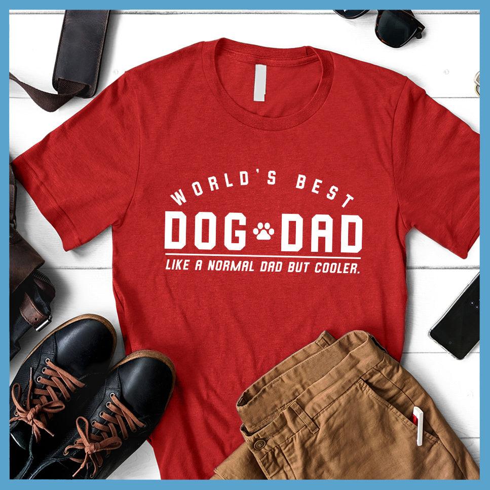 World's Best Dog Dad T-Shirt T-Shirt - Brooke & Belle